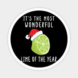 It's The Most Wonderful Lime Of The Year Funny Christmas Fruit Pajama Shirt Magnet